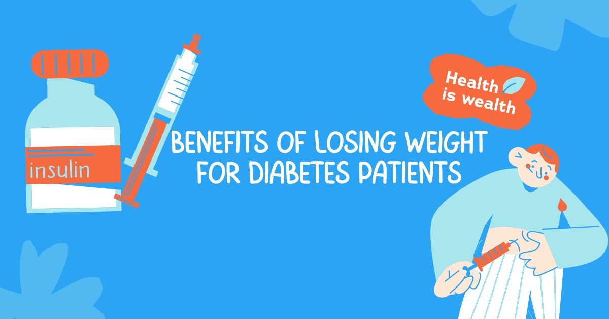 Benefits of Losing Weight for Diabetes Patients